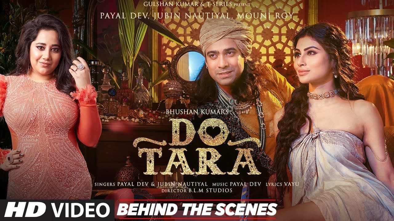 Behind The Scenes: Dotara | Jubin Nautiyal, Mouni Roy, Payal Dev | BLM Studios | Bhushan Kumar