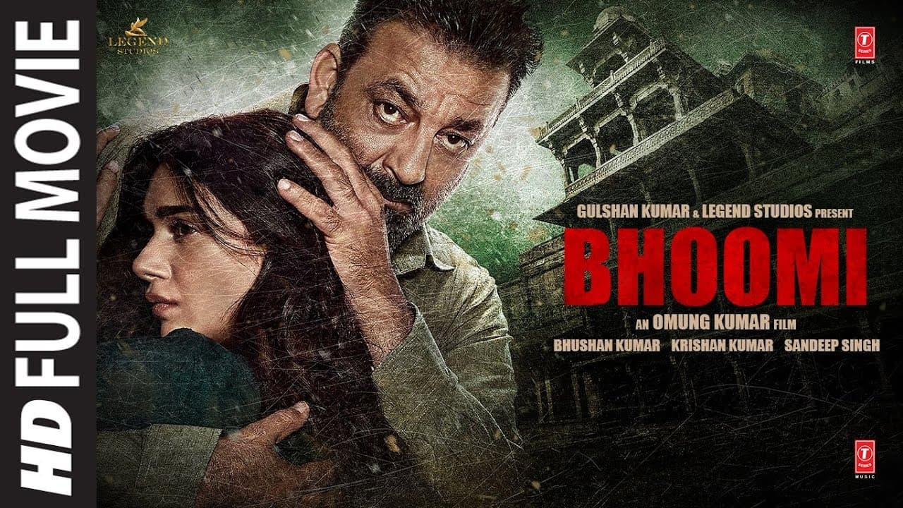 Bhoomi (Full Movie): Sanjay Dutt, Aditi Rao Hydari, Sidhant | T-Series