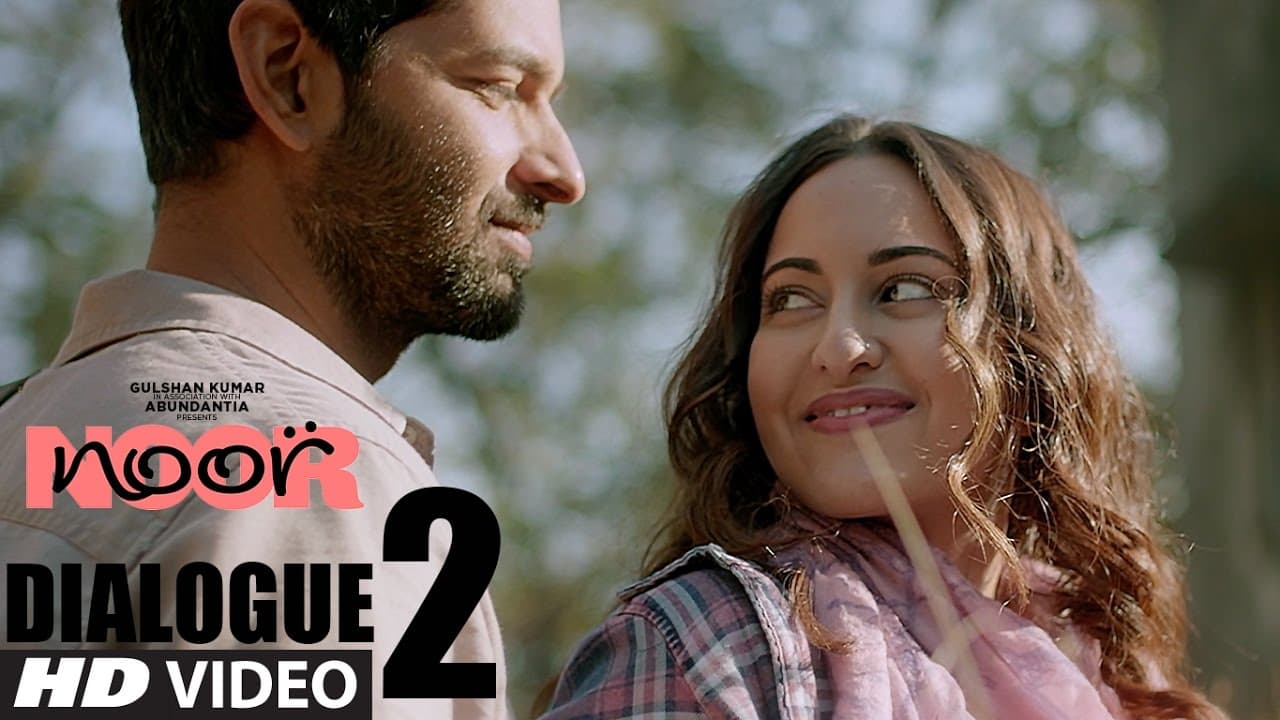Noor || #IGoogledYou || Dialogue Promo 2 || Sonakshi Sinha