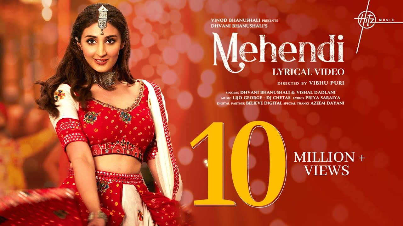 Mehendi - Lyrical | Dhvani Bhanushali | Gurfateh | Vishal D | Vinod B| Lijo-Chetas| Priya S| Vibhu P