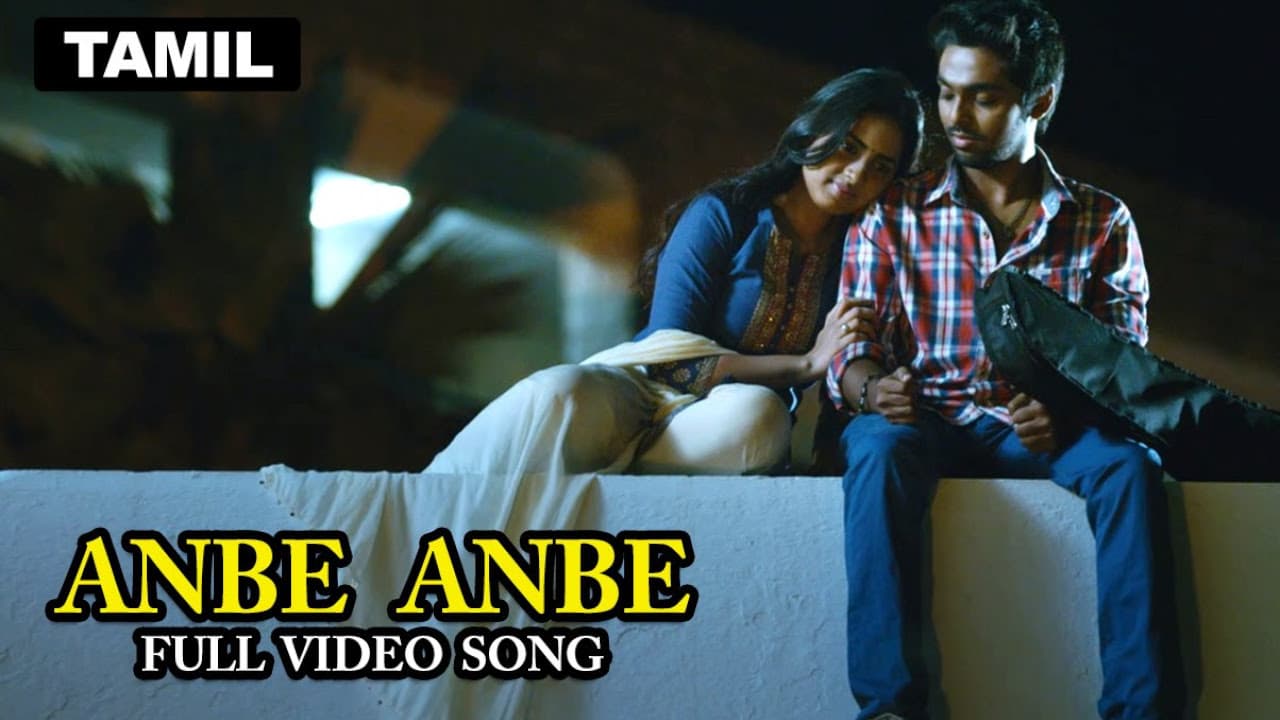 Anbe Anbe - Video Song | Darling | GV Prakash Kumar | Nikki Galrani | Na Muthukumar | Sam Anton