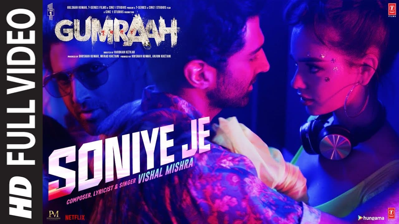 Soniye Je (Full Video) Gumraah | Vishal Mishra | Aditya Roy Kapur, Mrunal Thakur | Bhushan Kumar