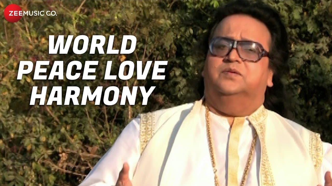 World Peace Love Harmony - Music Video | Bappi Lahiri