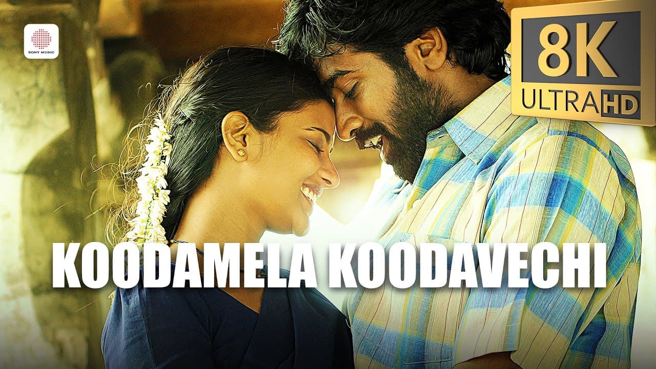 Koodamela Koodavechi 8K/4K Video Song | Rummy | D. Imman | Vijay Sethupathi | Iyshwarya Rajesh