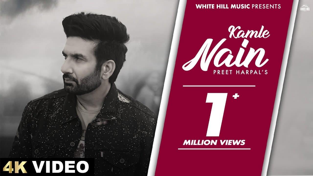 Kamle Nain (Official Video) | Preet Harpal | Priyanshu | Onkaar, Harman | Punjabi Song
