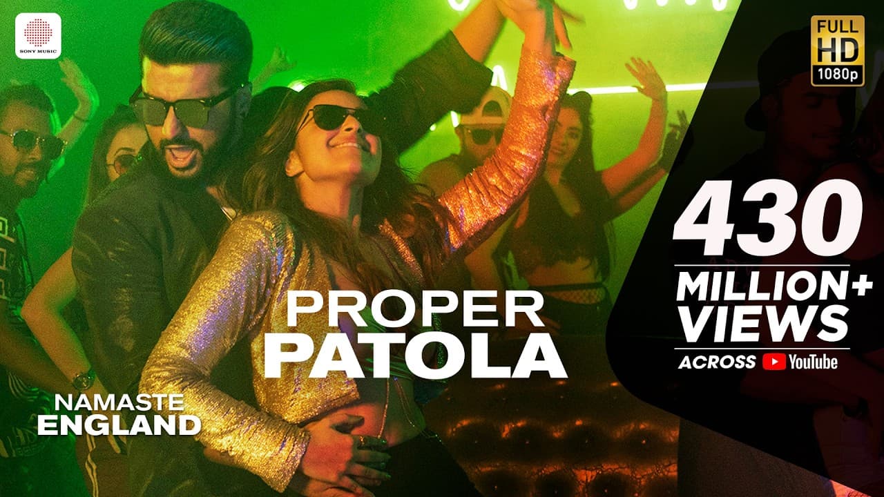 Proper Patola - Official Video | Namaste England | Arjun | Parineeti | Badshah | Diljit | Aastha