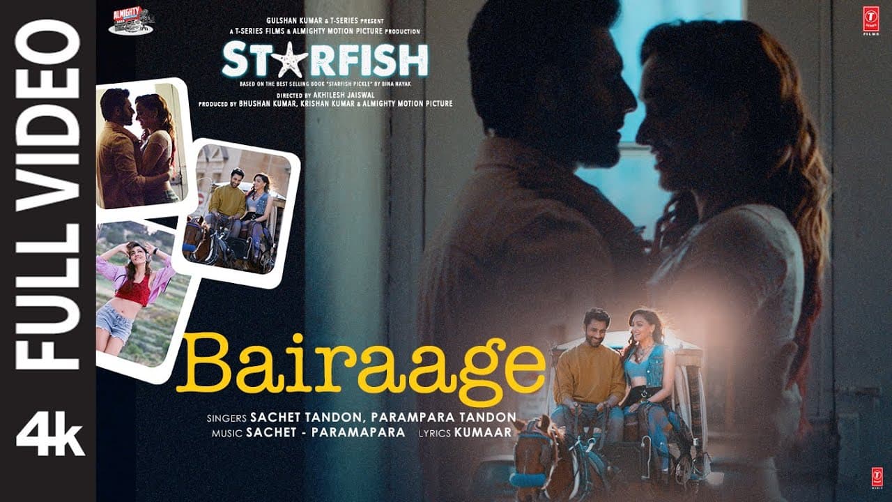 Starfish: Bairaage (Full Video) Khushalii Kumar,Tusharr K,Ehan B |Sachet-Parampara |Kumaar|Bhushan K