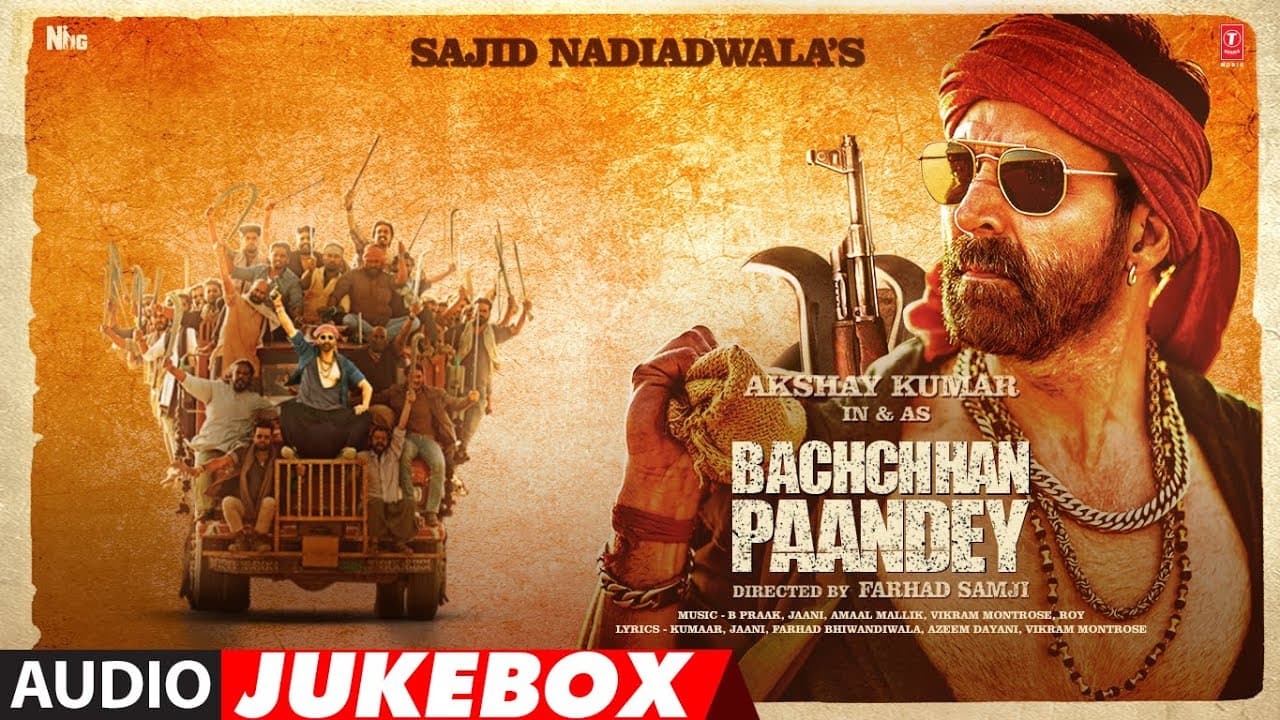 Bachchhan Paandey Full Album (Audio Jukebox) | Akshay Kumar, Kriti Sanon, Jacqueline, Arshad Warsi