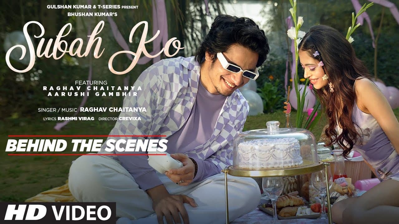 Making Of Subah Ko | Raghav Chaitanya, Aarushi Gambhir | Rashmi Virag | Crevixa | Bhushan Kumar