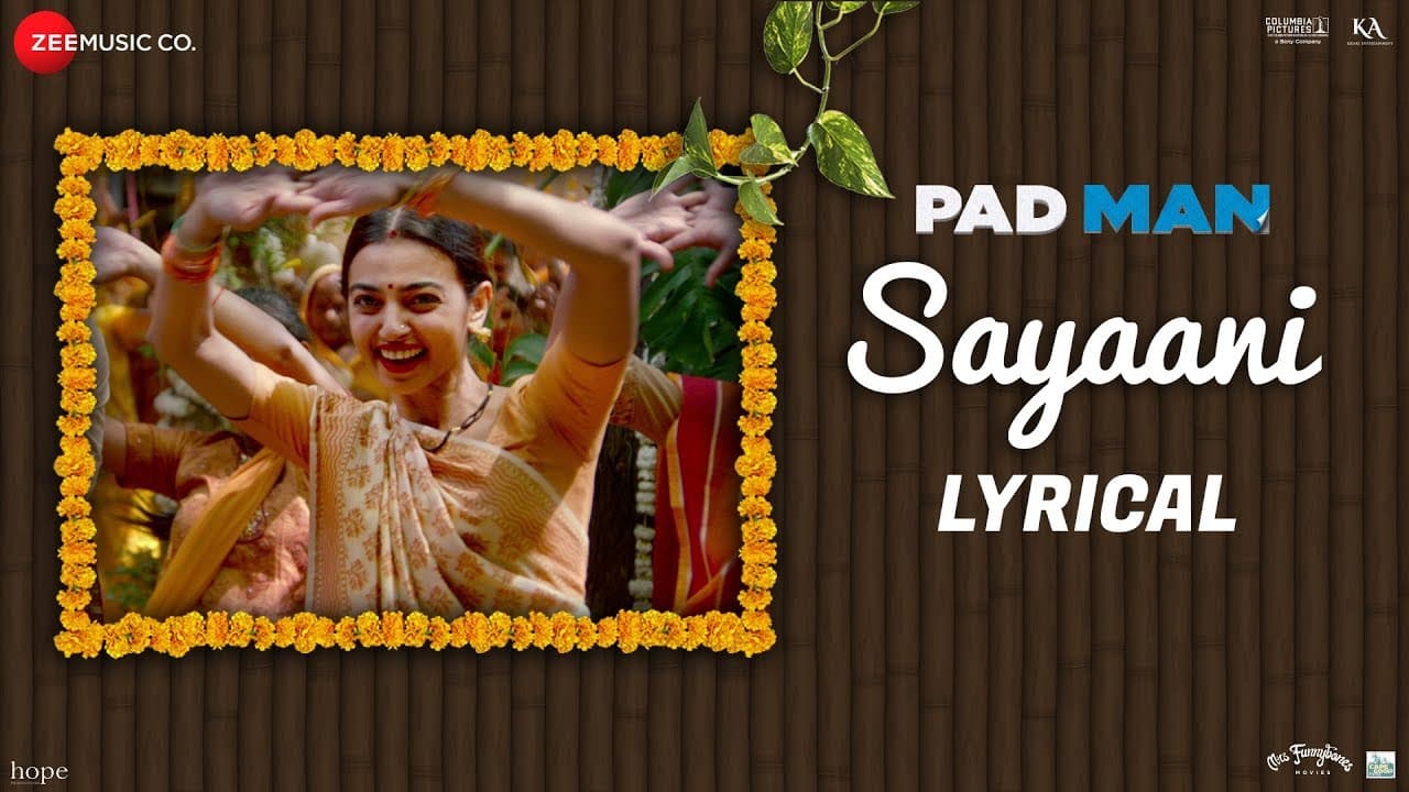 Sayaani - Lyrical | Padman | Akshay Kumar, Radhika Apte & Sonam Kapoor | Amit Trivedi