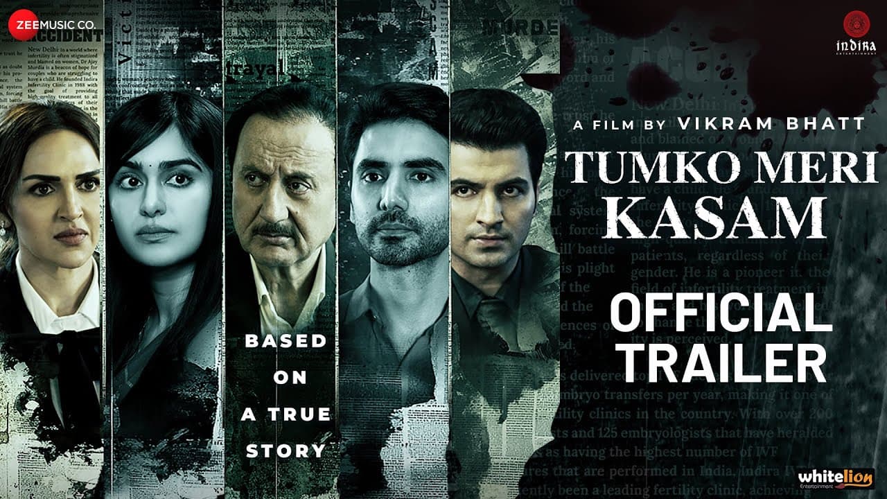 Tumko Meri Kasam - Official Trailer | Anupam Kher, Adah Sharma, Ishwak Singh, Esha Deol | 21st March