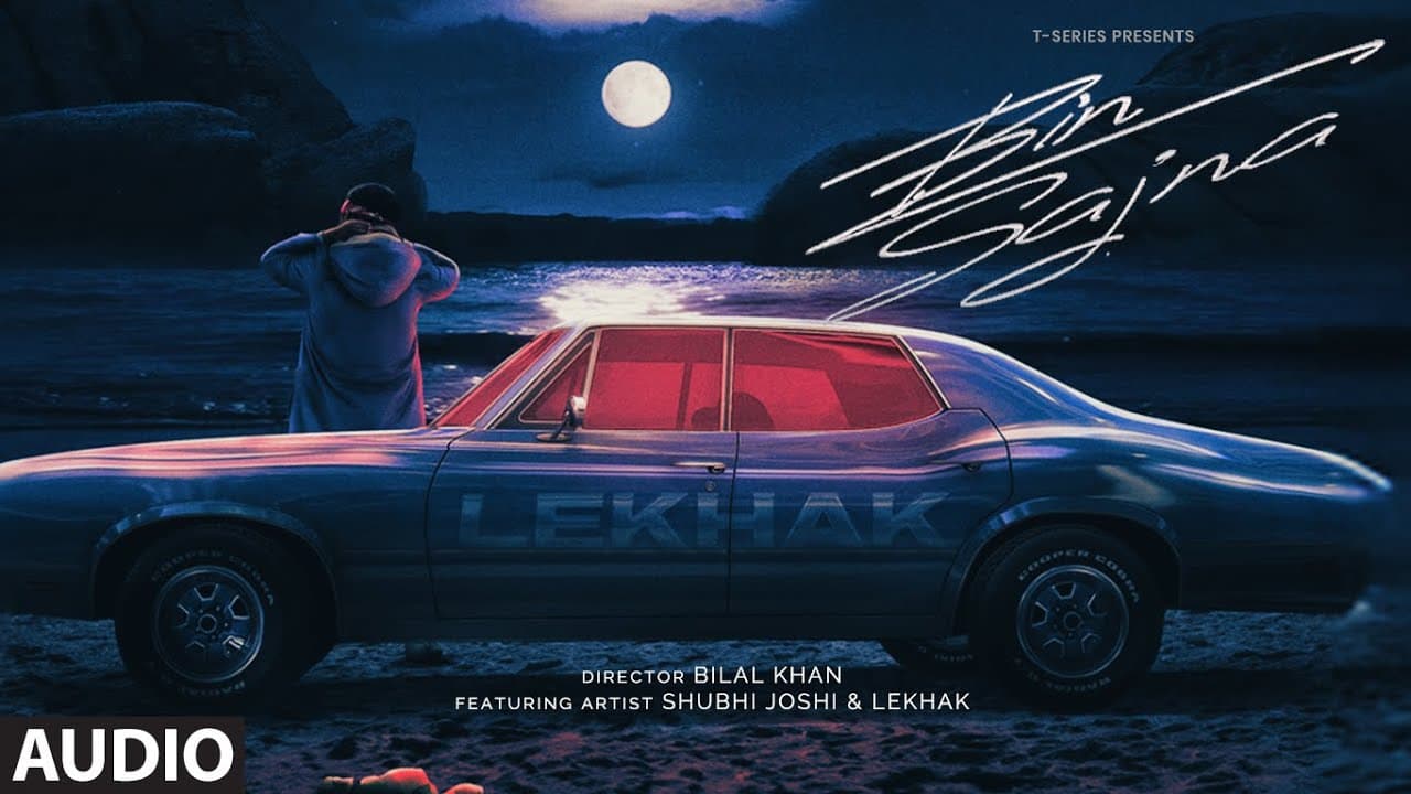 Bin Sajna (Full Audio): Lekhak | Shubhi Joshi | New Hindi Song | T-Series