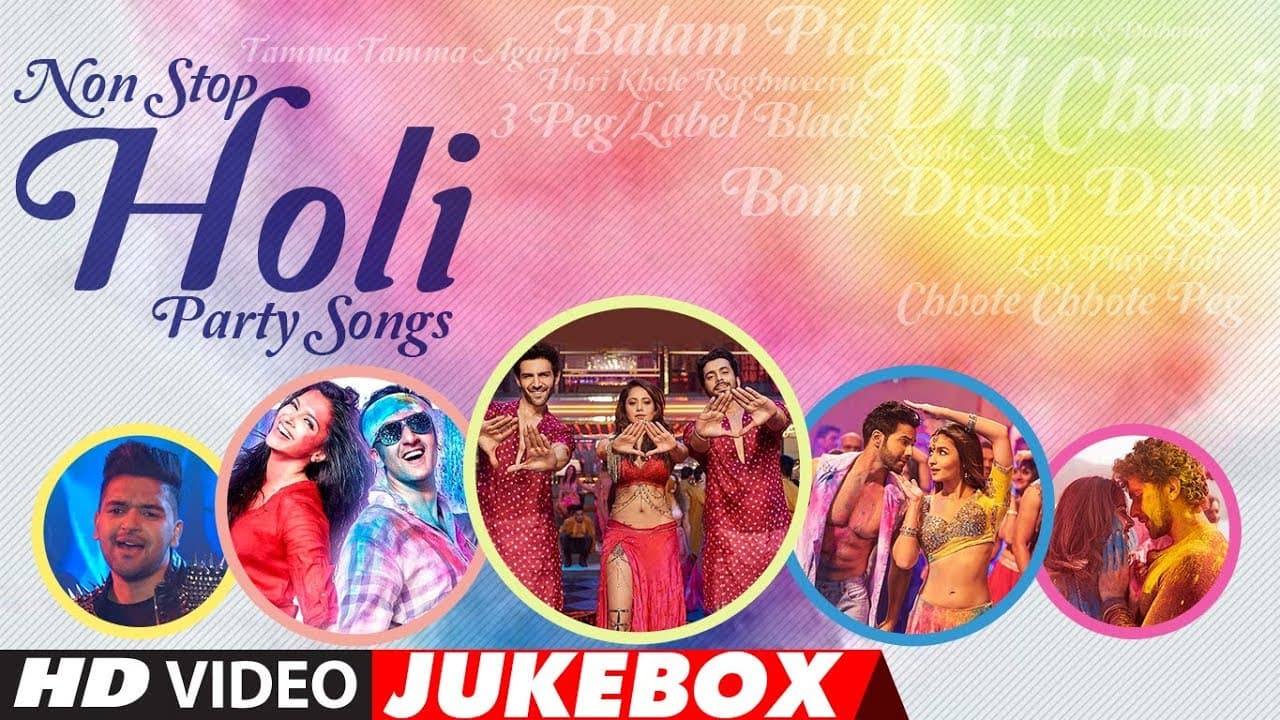 Holi 2018: The Best Bollywood Holi Party Songs | Latest Non-Stop Holi Special | Video Jukebox