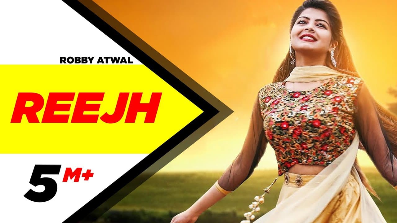 Reejh | Official Video | Robby Atwal | Latest Punjabi Song 2018 | Speed Records