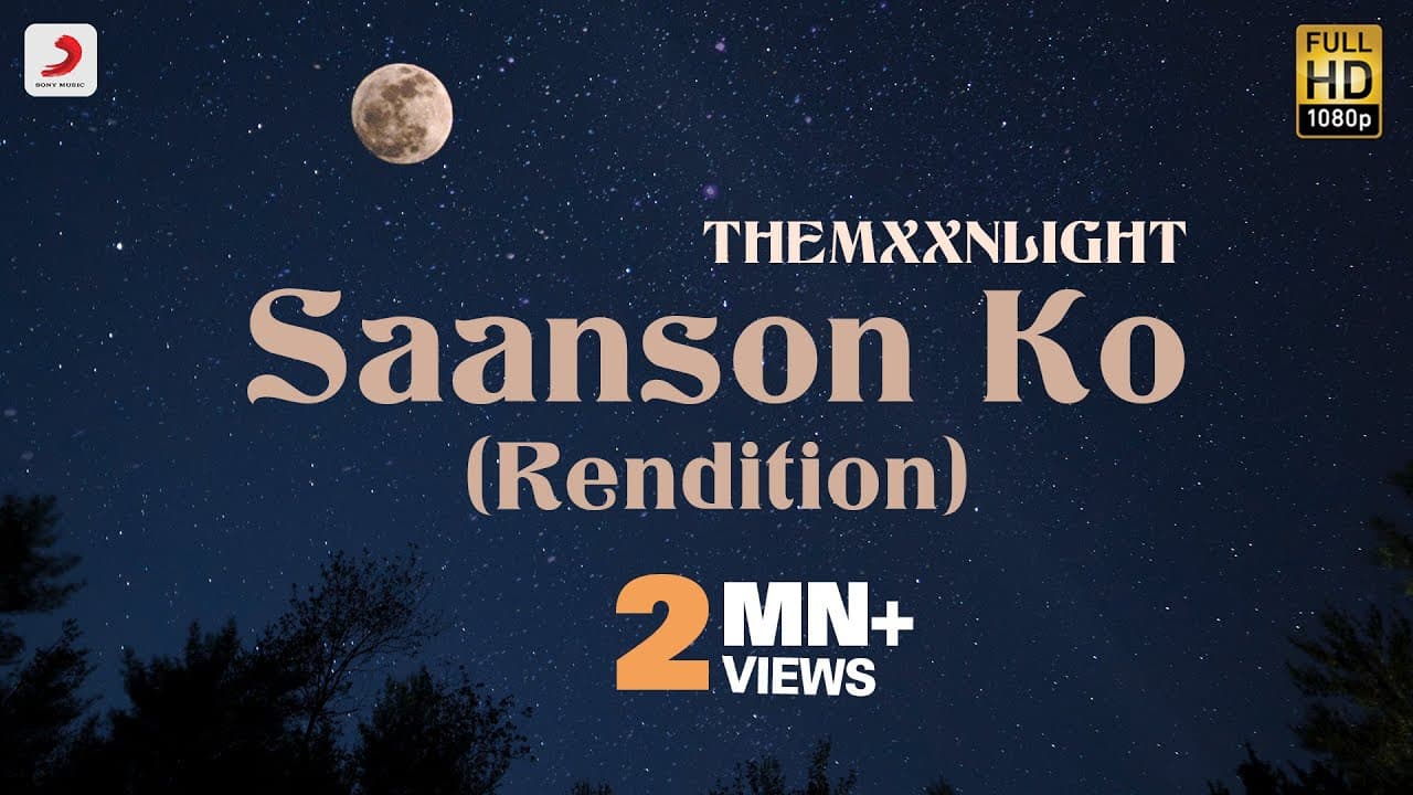 Saanson Ko (Rendition) - Official Music Video | THEMXXNLIGHT | Glitchrealm