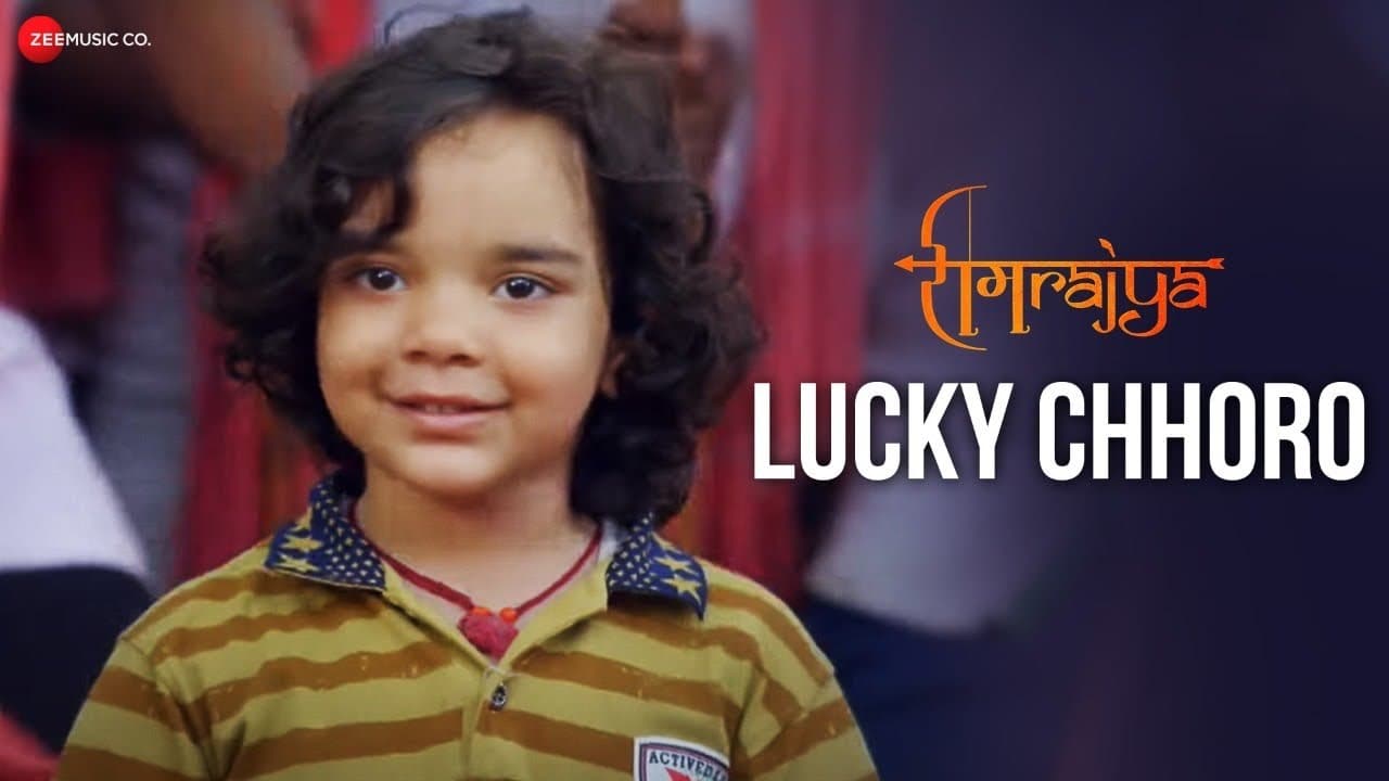 Lucky Chhoro - Ramrajya | Rashi Rai | Raja Hassan | Asif Chandwani