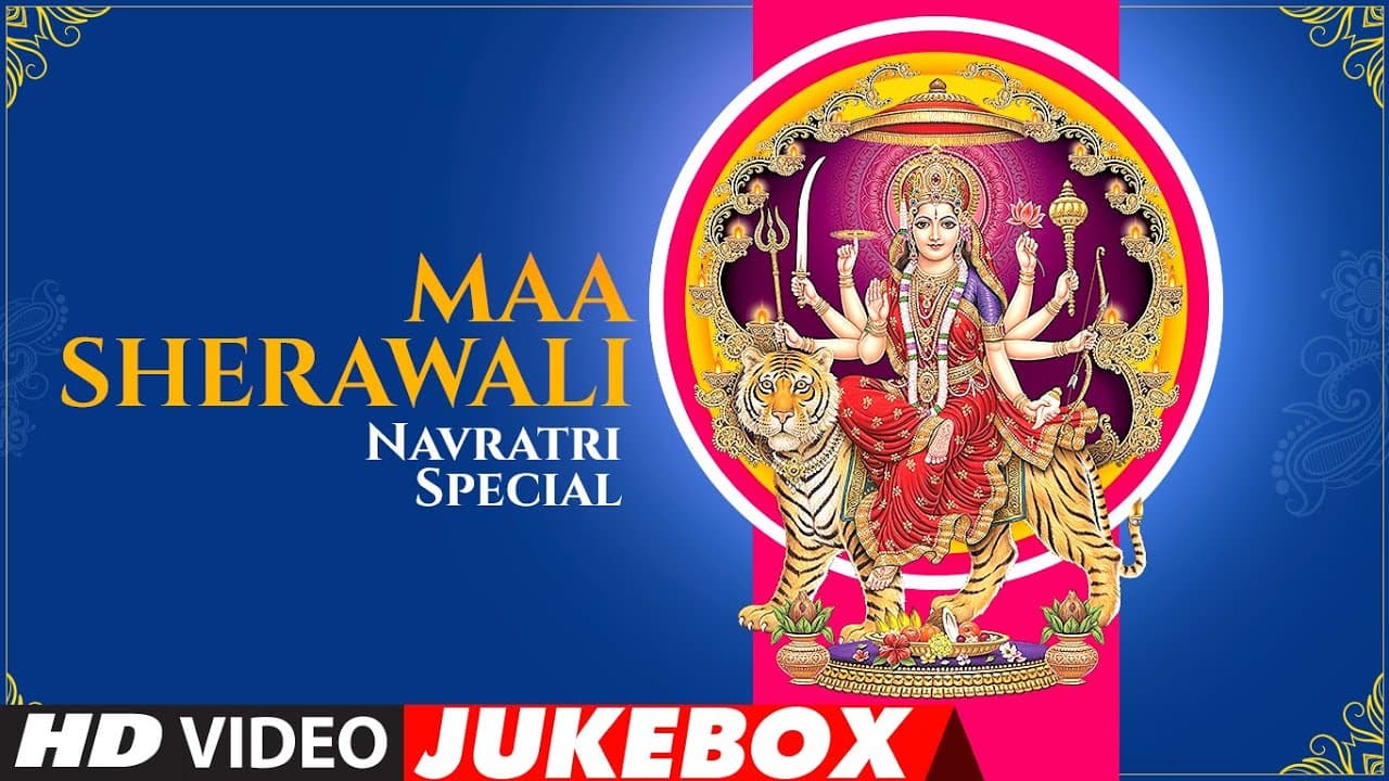 MAA SHERAWALI - Video Jukebox | NAVRATRI SPECIAL SONGS 2022 | Happy Navaratri | T-Series
