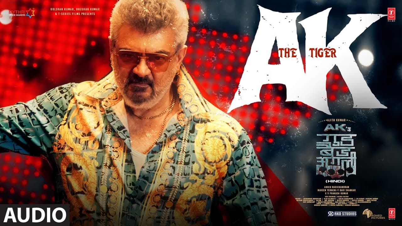 Good Bad Ugly: AK - The Tiger (Full Audio) | Ajith Kumar | Trisha | G V Prakash | Darkkey