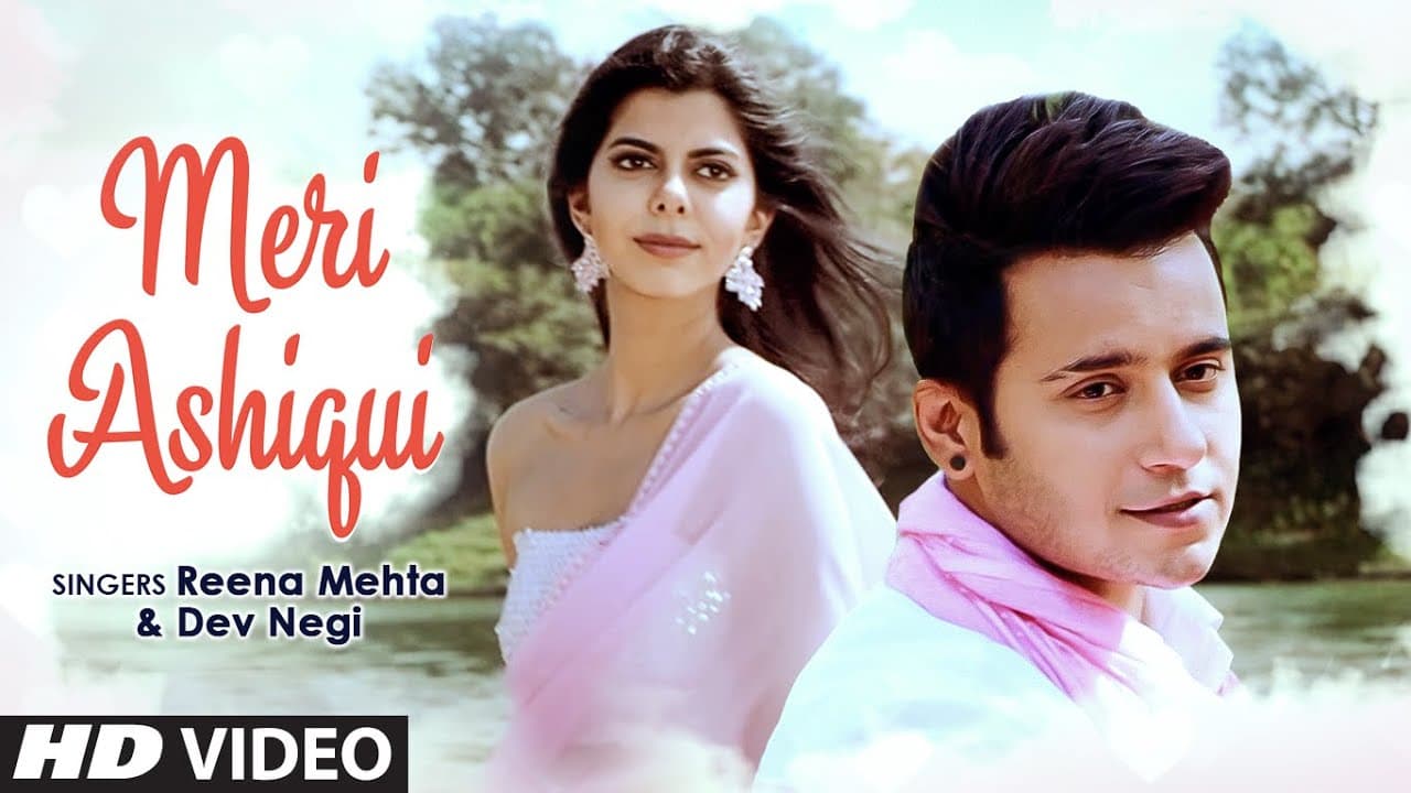Meri Ashiqui | New song Video | Reena Mehta, Dev Negi Feat. Aditya Singh Rajput, Aishani Mehta