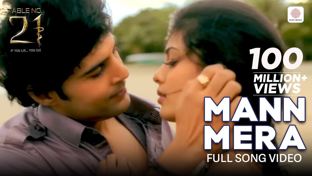 Mann Mera - Full Video Song | Gajendra Verma | Tina Desai, Rajeev Khandelwal | Table No.21