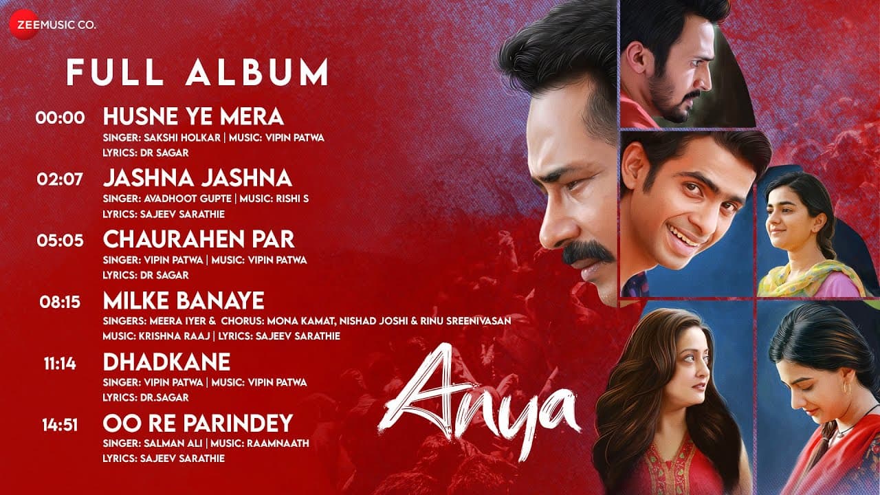 Anya - Full Album | Atul Kulkarni, Raima Sen, Prathamesh Parab, Bhushan Pradhan & Tejashree Pradhan