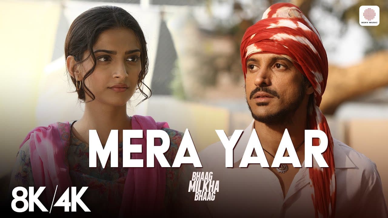 Mera Yaar 8K - 8K/4K Music Video | Farhan Akhtar, Sonam Kapoor | Javed Bashir | Bhaag Milkha Bhaag