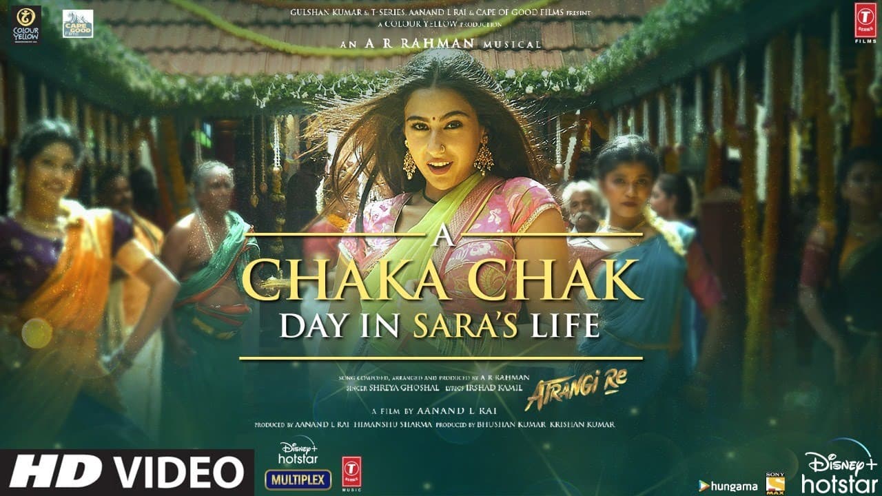 A Chaka Chak Day In Sara's Life | Atrangi Re | Akshay K, Sara A K, Dhanush | Aanand L R | Bhushan K