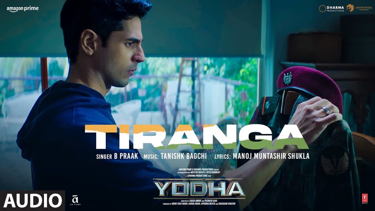 YODHA: Tiranga (Full Audio) Sidharth Malhotra, Raashii Khanna | Tanishk B, B Praak | Manoj Muntashir