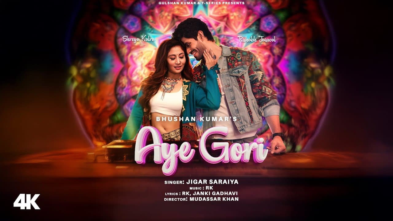 AYE GORI (Song): Jigar Saraiya | Feat. Rishabh Jaiswal & Shreya Kalra | RK | Janki G | Bhushan Kumar
