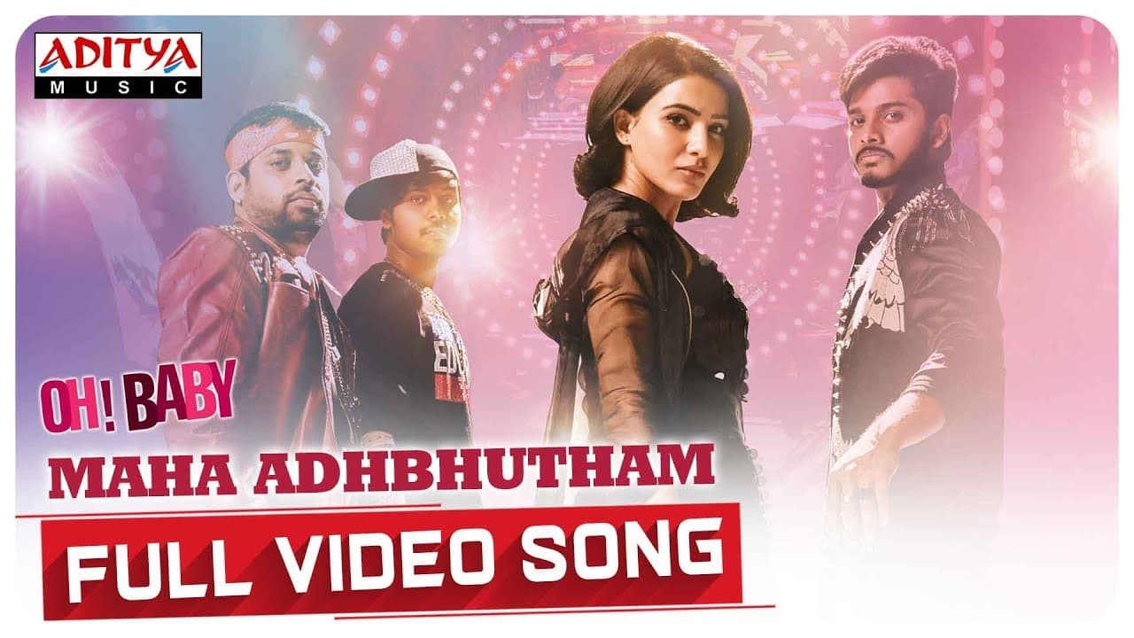 Maha Adhbhutham Full Video Song || Oh Baby Songs || Samantha , Naga Shaurya || Mickey J Meyer
