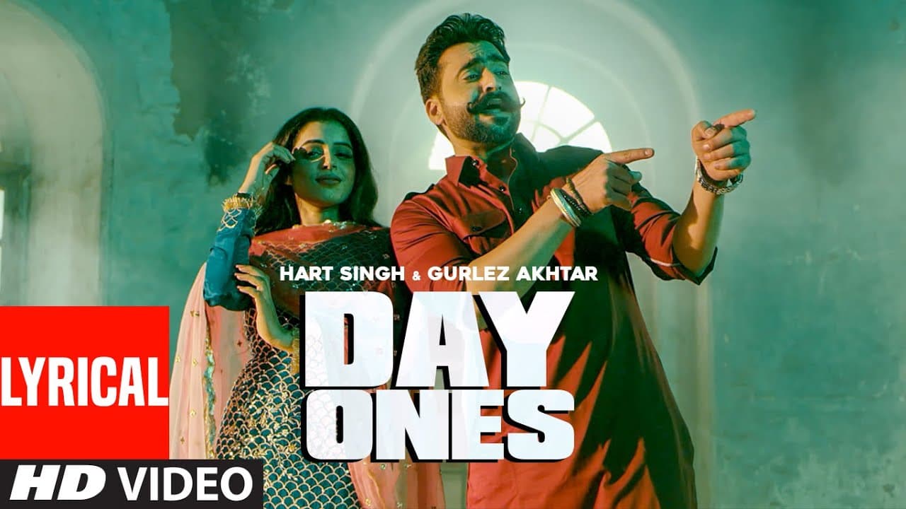 Day Ones (Lyrical Song) Hart Singh, Gurlej Akhtar | Desi Crew | Narinder Batth | Latest Punjabi Song