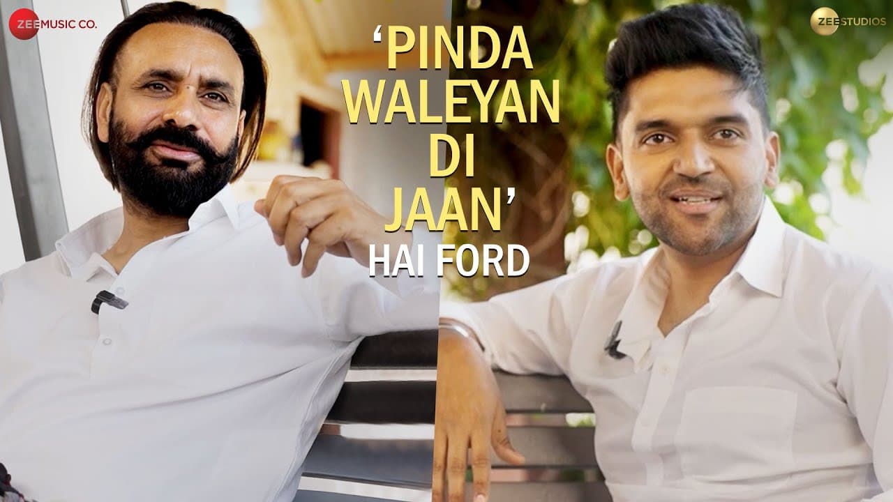 Pinda Waleyan Di Jaan Hai FORD | Guru Randhawa & Babbu Maan | Shaunki Sardar | On Set Off Script