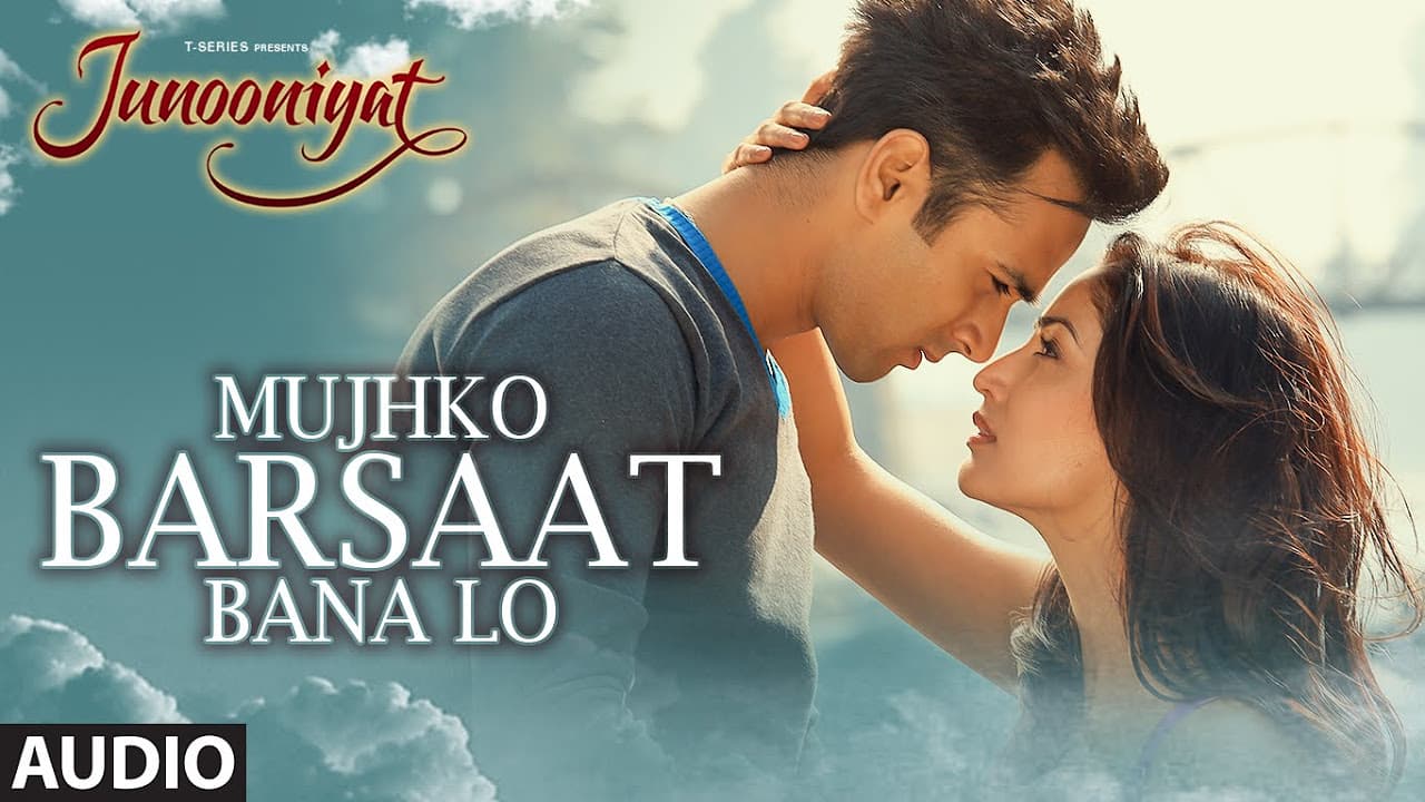 Mujhko Barsaat Bana Lo Full Song (Audio)| Junooniyat | Pulkit Samrat, Yami Gautam | T-Series