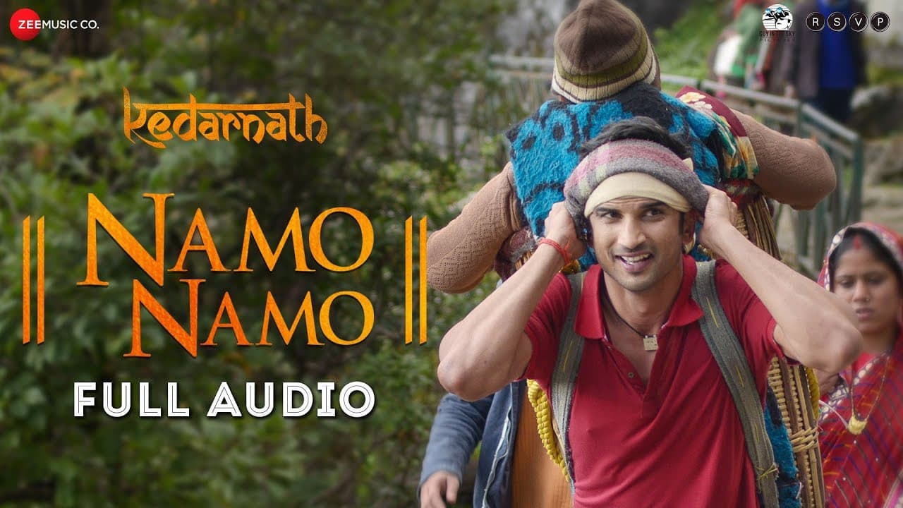 Namo Namo - Full Audio | Kedarnath | Sushant Rajput | Sara Ali Khan | Amit Trivedi | Amitabh B
