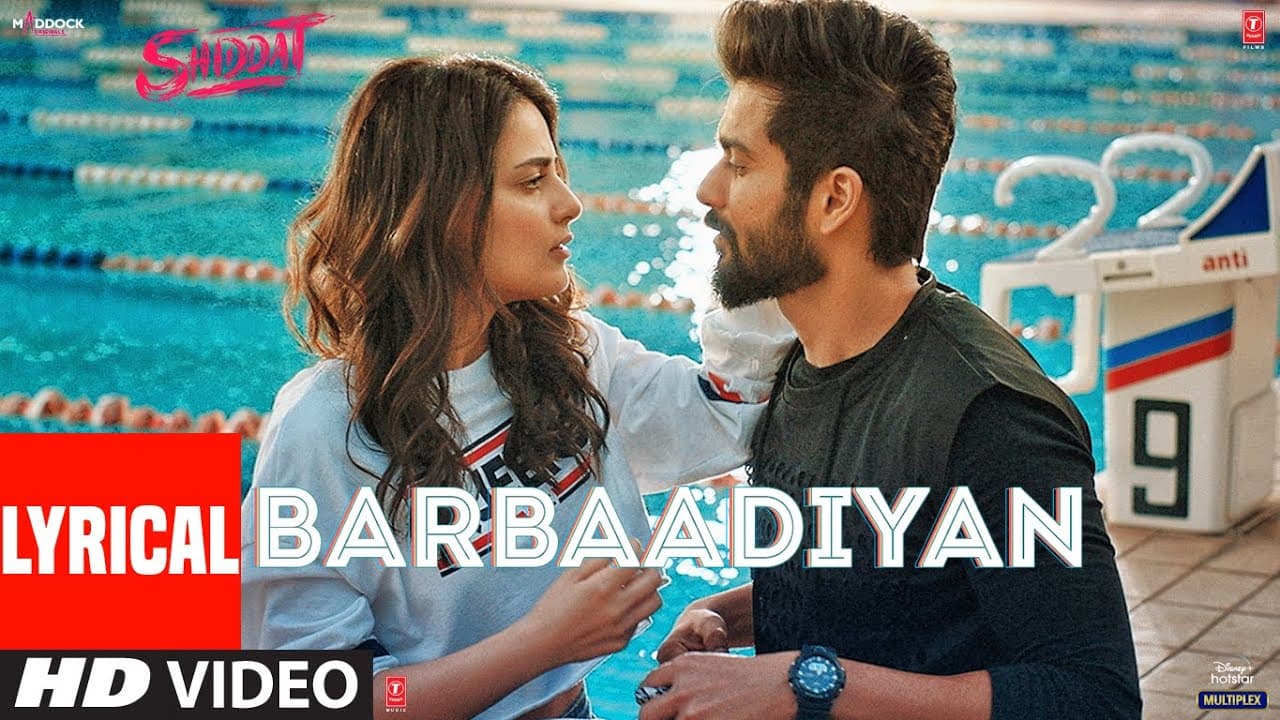 Barbaadiyan (Lyrical)| Shiddat | Sunny K, Radhika M |Sachet T, Nikhita G, Madhubanti B,Sachin -Jigar