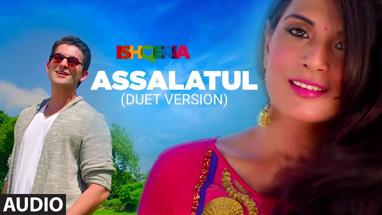 Assalatul ( Duet Version ) Full Audio | Richa Chadha | Neil Nitin Mukesh