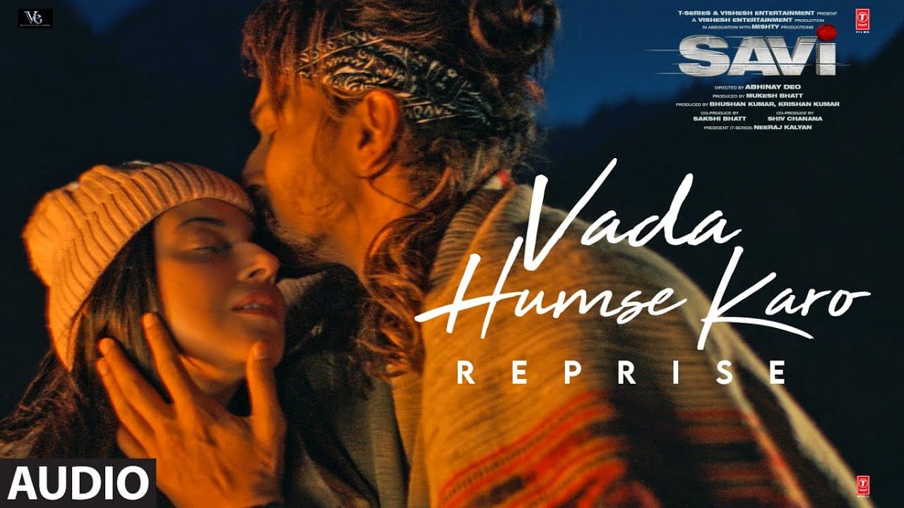 SAVI: Vada Humse Karo Reprise (Audio) Divya K, Harshvardhan | Piyush Shankar | Rashmi Virag