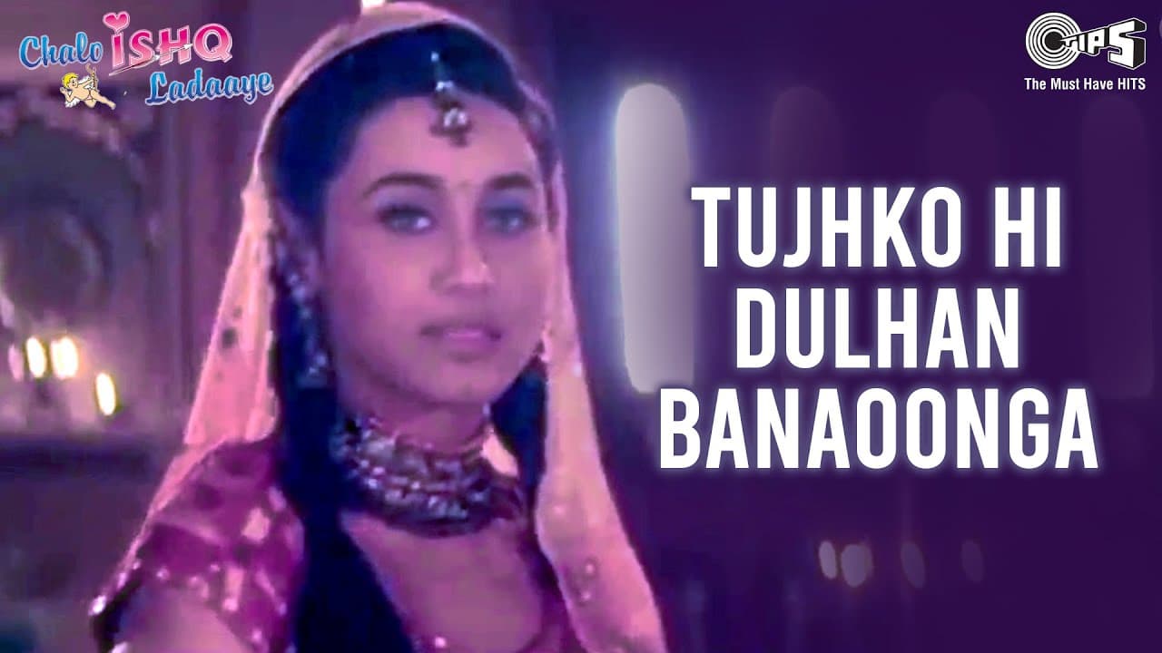 Tujhko Hi Dulhan Banaoonga - Chalo Ishq Ladaaye | Govinda & Rani | Sonu Nigam & Alka Yagnik