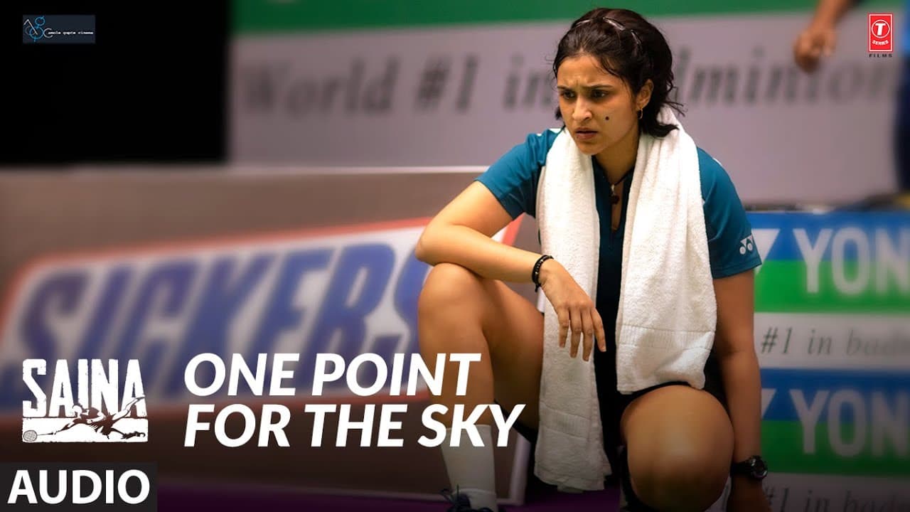 ONE POINT FOR THE SKY (AUDIO) | Saina | Parineeti Chopra | AMAAL MALLIK | T-Series