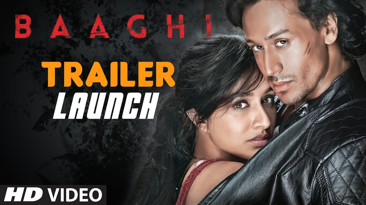 Official BAAGHI Movie TRAILER (Launch) | Tiger Shroff, Shraddha Kapoor, Sudheer Babu | T-Series