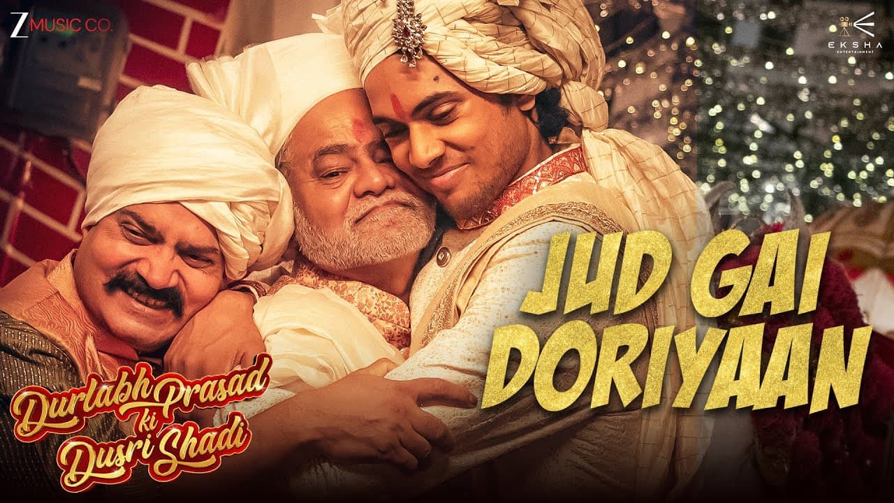 Jud Gai Doriyaan - Durlabh Prasad Ki Dusri Shaadi | Sanjay M, Mahima C | Anurag S | Romy & Harsha B