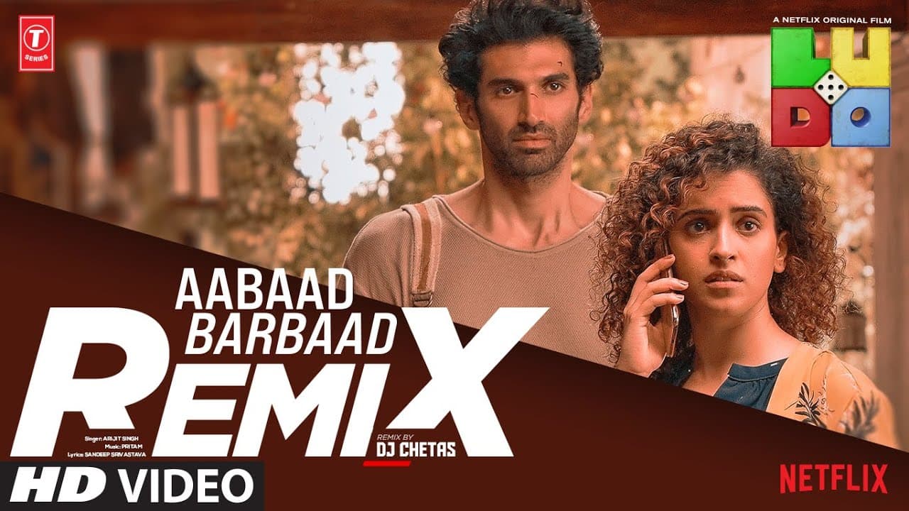LUDO: Aabaad Barbaad Dj Chetas (REMIX) Abhishek, Aditya, Rajkummar, Sanya, Fatima | Arijit, Pritam
