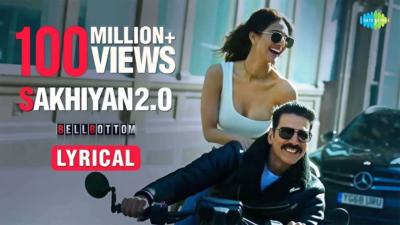 Sakhiyan2.0 | Lyrical | Akshay Kumar | Vani Kapoor | Maninder Buttar | Tanishk B | Zara K | Babbu