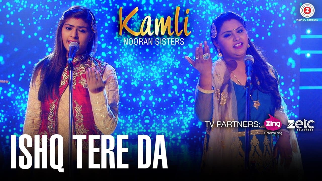 Ishq Tera Da | Kamli | Nooran Sisters | Jassi Nihaluwal | Specials by Zee Music Co.