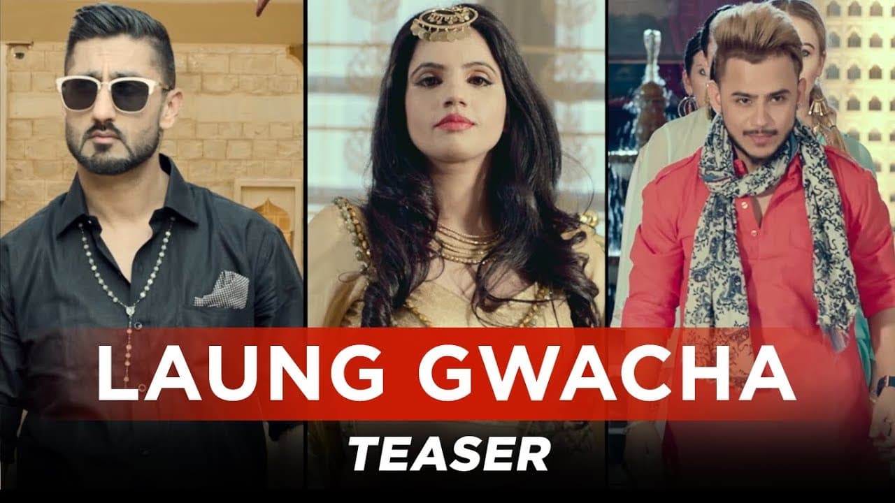 "LAUNG GWACHA" (Teaser) Brown Gal, Millind Gaba, Bups Saggu | Releasing 4 October
