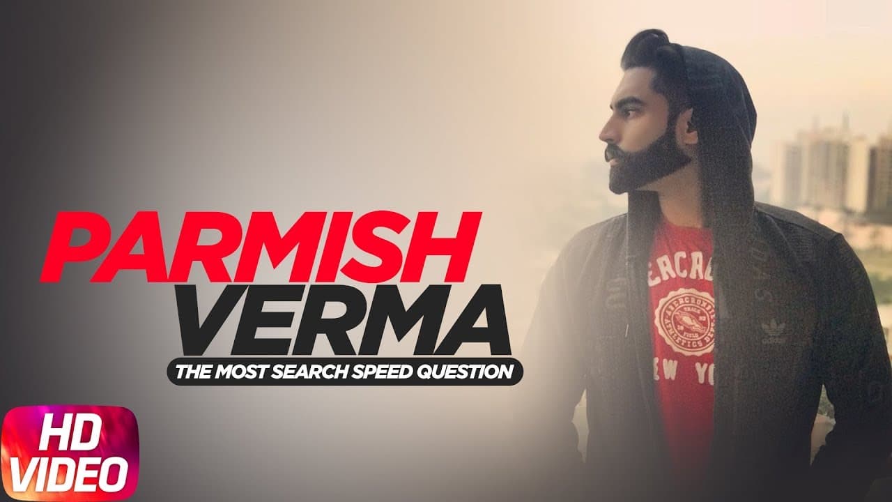 Parmish Verma Answers The Most Search Speed Questions | Secret Behind Parineeti Chopra