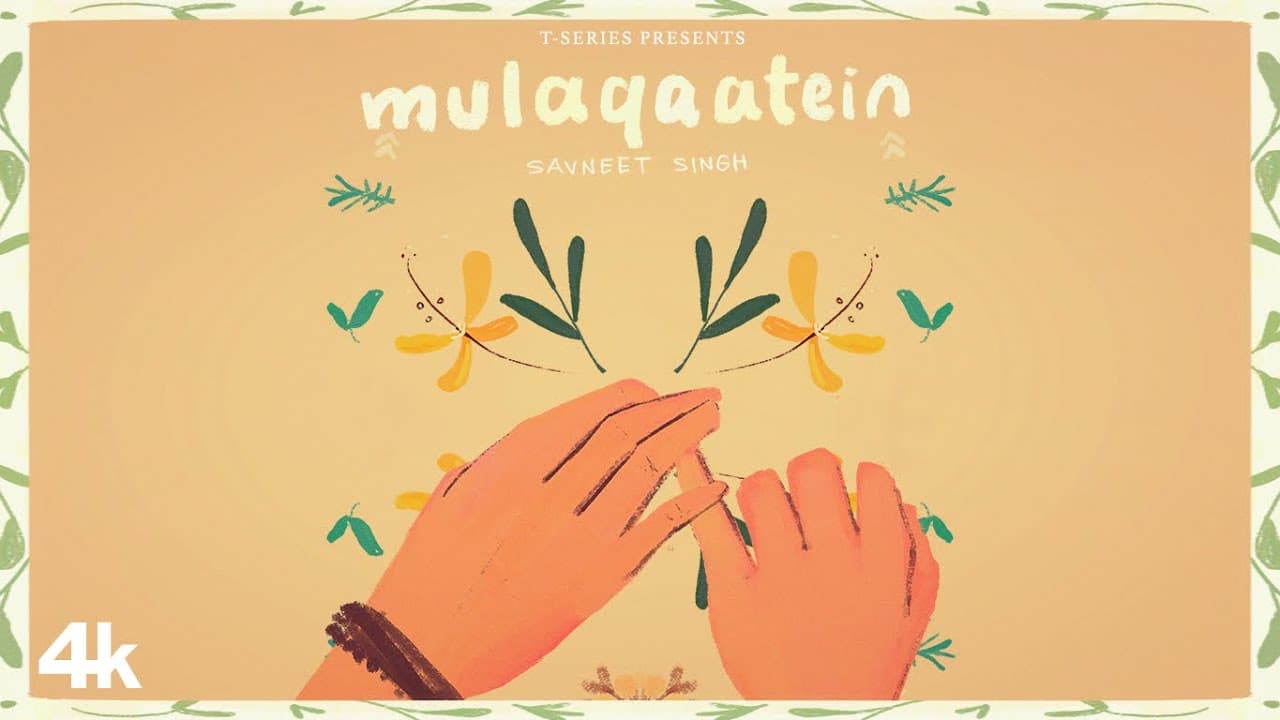 Mulaqaatein (Lyrical Video): Savneet Singh | New Hindi Song | T-Series
