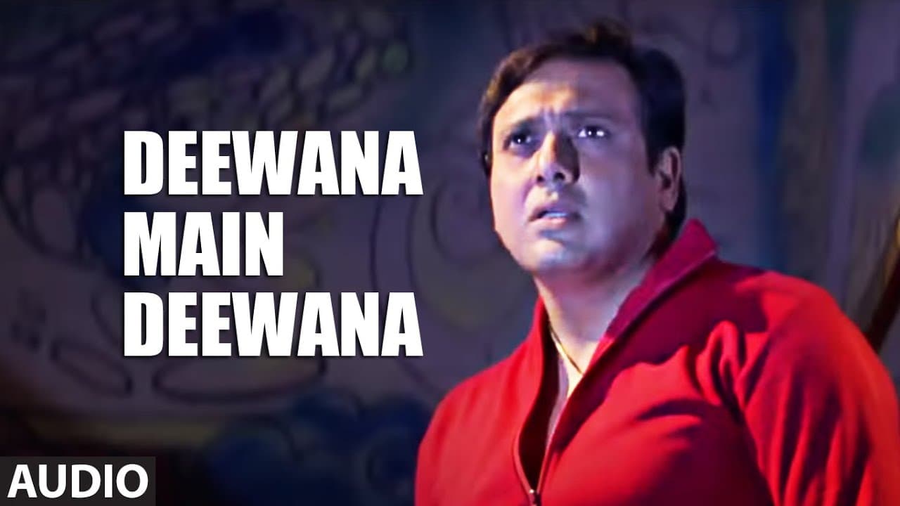 Deewana Main Deewana (Title Track-Audio)| Govinda,Priyanka Chopra |Sukhwinder Singh, Shreya Ghoshal