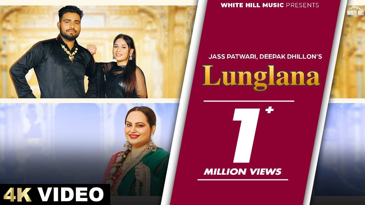Lunglana (Official Video) Jass Patwari | Deepak Dhillon | Punjabi Songs 2024