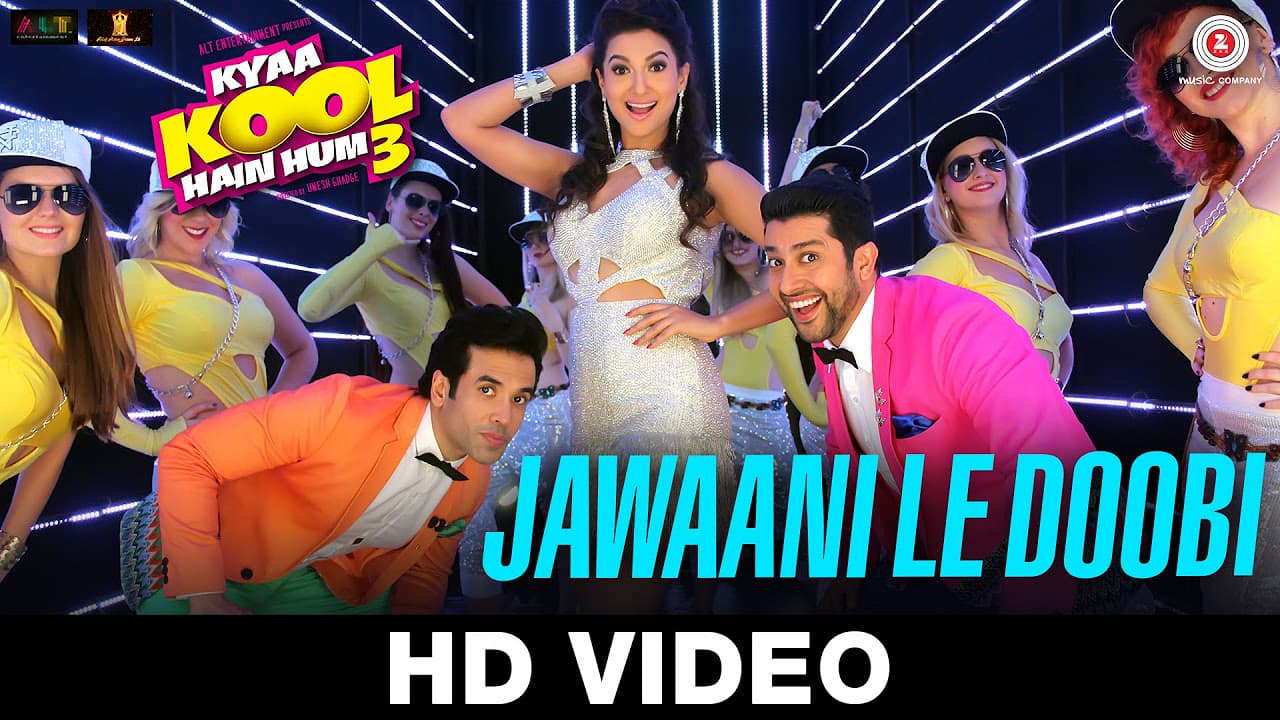 Jawaani Le Doobi - Kyaa Kool Hain Hum 3 | Tusshar Kapoor - Aftab Shivdasani - Gauhar Khan